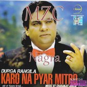 Durga Rangila - Karo Na Pyar Mitro (2011)