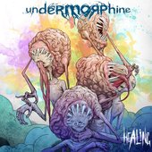 Undermorphine Album:healing