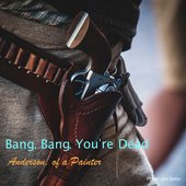 Bang Bang Youre Dead Cover.jpg