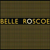 Belle Roscoe