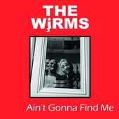 Ain't Gonna Find Me [Explicit]