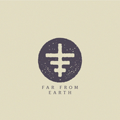 Far From Earth