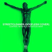 Streetcleaner (feat. Anton Escobar) - Single