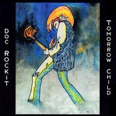 Tomorrow Child [Explicit]