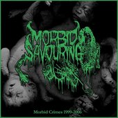 Morbid Crimes 1999-2006