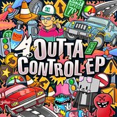 Outta Control - EP