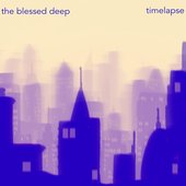 The Blessed Deep - Timelapse