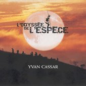 Cassar Yvan - OST \"L'odyssee de l'espece\" (2003).