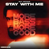 STAY WITH ME
