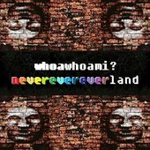 Neverevereverland