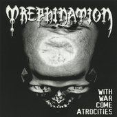 With War Comes Atrocities