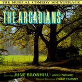 The Arcadians (The Musical Comedy Soundtrack)