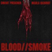 Blood//Smoke
