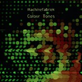 Machinefabriek - Colour Tones