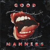 Good Manners - Single