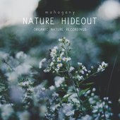 Nature Hideout