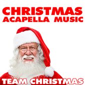 Christmas Acapella Music