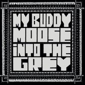Into The Grey
