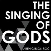 The Singing of Gods