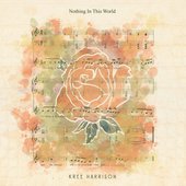 Nothing In This World - Single