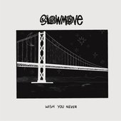 Wish You Never