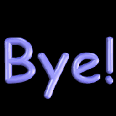 bye!