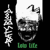 Low Life / Ugly