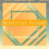 Beneficial Friends
