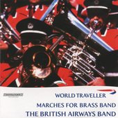 World Traveller - Marches for Brass Band