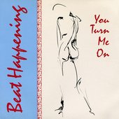 Beat Happening - You Turn Me On