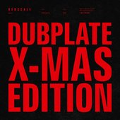Redscale Dubplate X-MAS Edition
