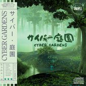 Cyber Gardens