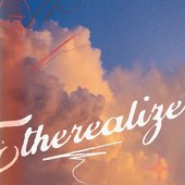ETHEREALIZE