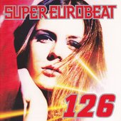 Super Eurobeat Vol.126