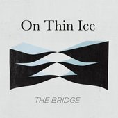 The Bridge - Single