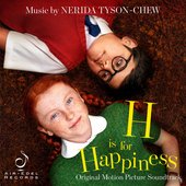 H Is for Happiness (Original Motion Picture Soundtrack)