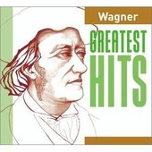 Wagner Greatest Hits