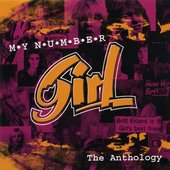 Girl My Number: the Anthology