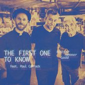The First One to Know (feat. Paul Carrack) - Single
