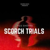 Scorch Trials EP [Explicit]