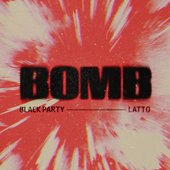 BOMB (feat. Latto) - Single