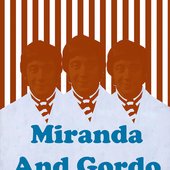 Miranda And Gordo [Band] Promo Pic