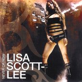 Lisa Scott-Lee - Never or Now