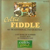 Celtic Fiddle - 60 Traditional Favourites