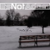 Stages