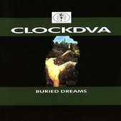 Clock DVA - Buried Dreams