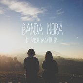 Banda Neira - Di Paruh Waktu EP