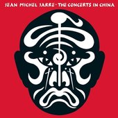 Jean-Michel Jarre, The Concerts in China