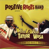 Original Roots (feat. Rod Taylor, Bob Wasa)