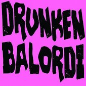 Drunken Balordi